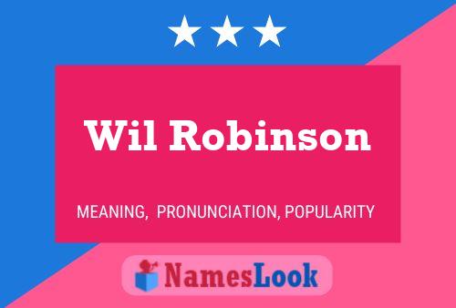 Wil Robinson Namensposter