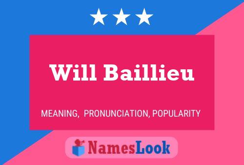 Will Baillieu Namensposter