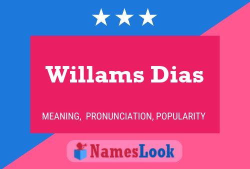 Willams Dias Namensposter