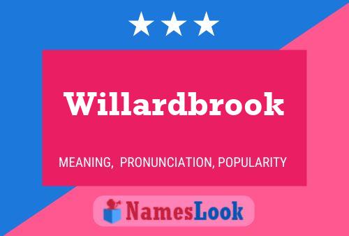 Willardbrook Namensposter