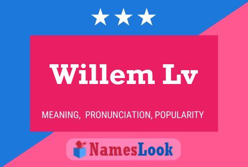 Willem Lv Namensposter