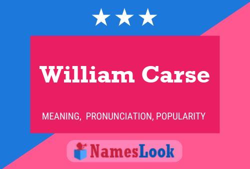 William Carse Namensposter