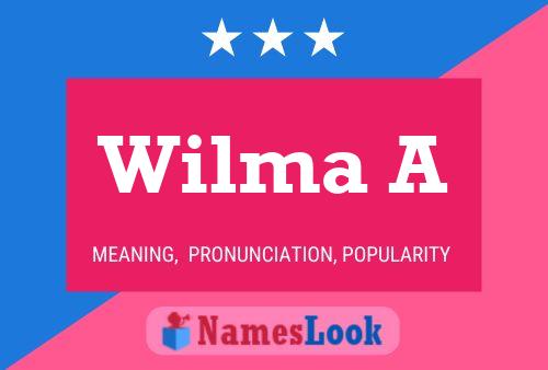 Wilma A Namensposter