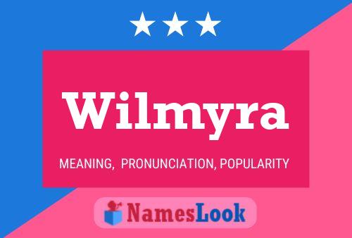 Wilmyra Namensposter