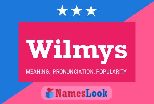 Wilmys Namensposter