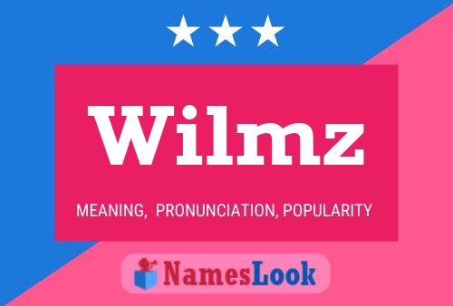 Wilmz Namensposter