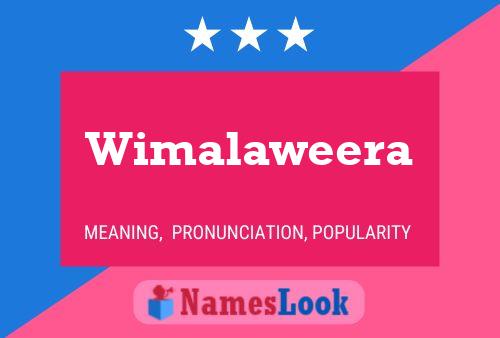 Wimalaweera Namensposter