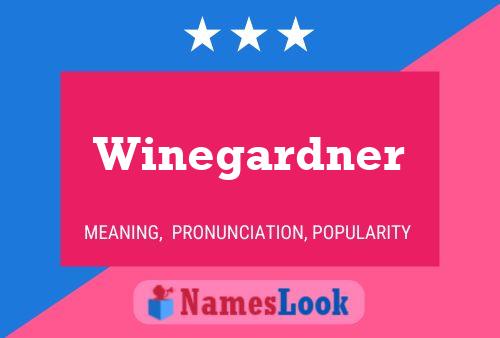 Winegardner Namensposter