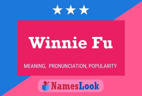 Winnie Fu Namensposter