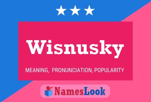 Wisnusky Namensposter