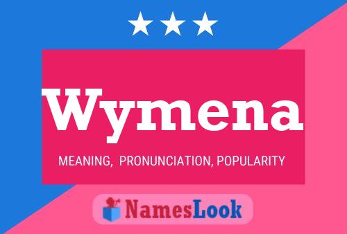 Wymena Namensposter