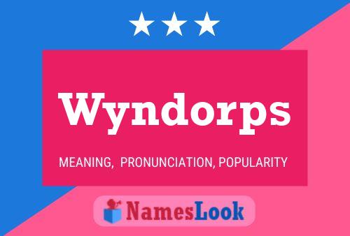 Wyndorps Namensposter