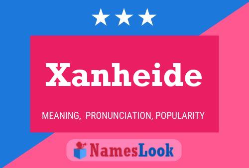 Xanheide Namensposter