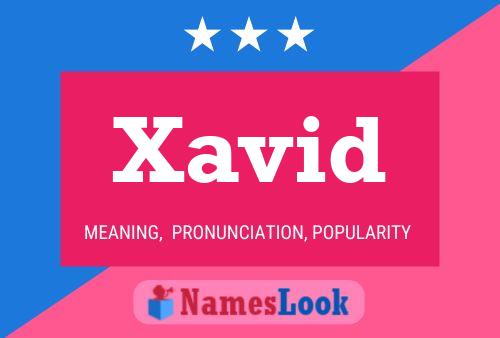 Xavid Namensposter