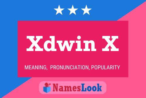 Xdwin X Namensposter