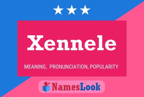 Xennele Namensposter