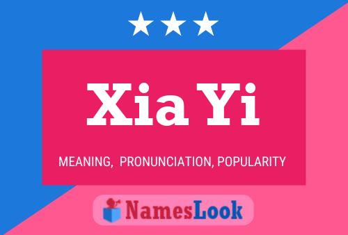 Xia Yi Namensposter