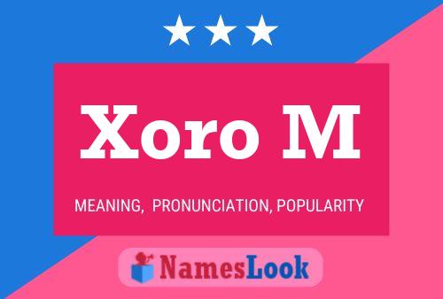 Xoro M Namensposter