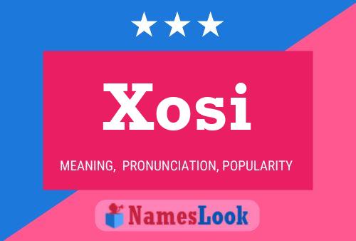 Xosi Namensposter