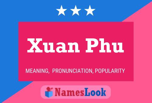 Xuan Phu Namensposter