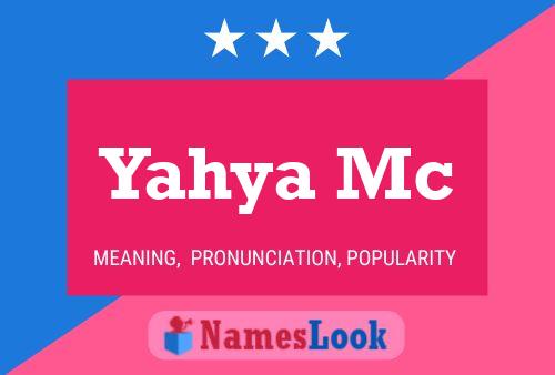 Yahya Mc Namensposter