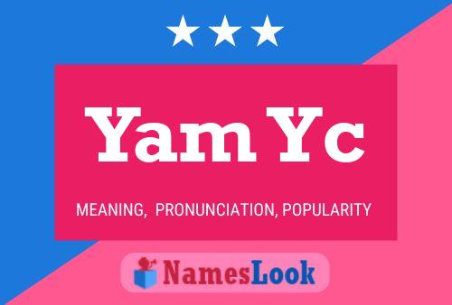 Yam Yc Namensposter