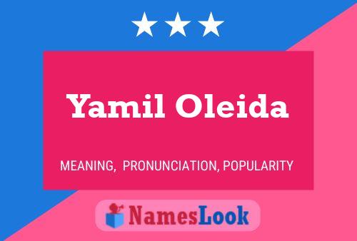 Yamil Oleida Namensposter