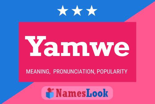 Yamwe Namensposter