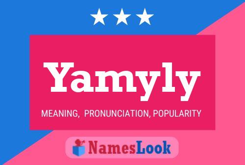 Yamyly Namensposter