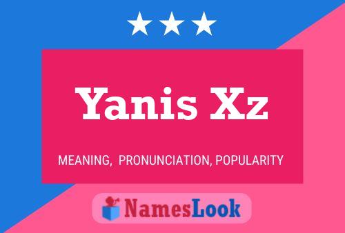 Yanis Xz Namensposter