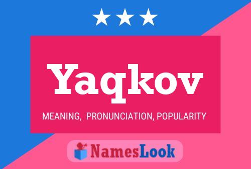 Yaqkov Namensposter