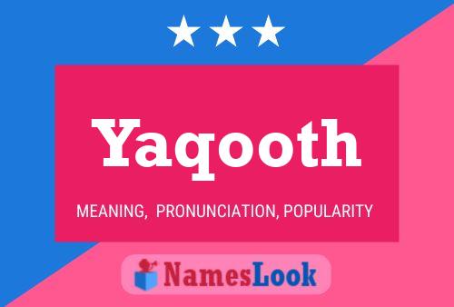 Yaqooth Namensposter