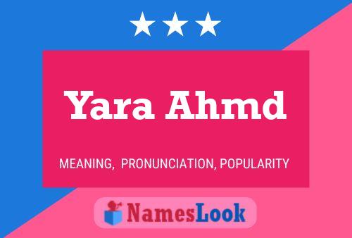 Yara Ahmd Namensposter