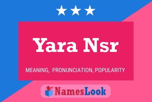 Yara Nsr Namensposter