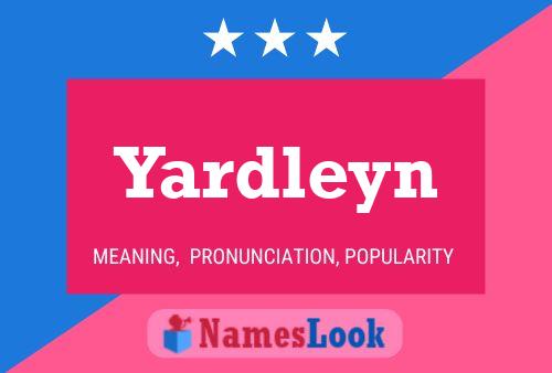 Yardleyn Namensposter