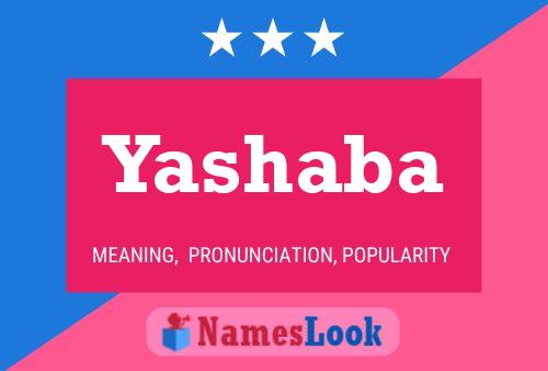 Yashaba Namensposter