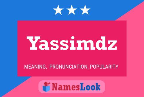 Yassimdz Namensposter