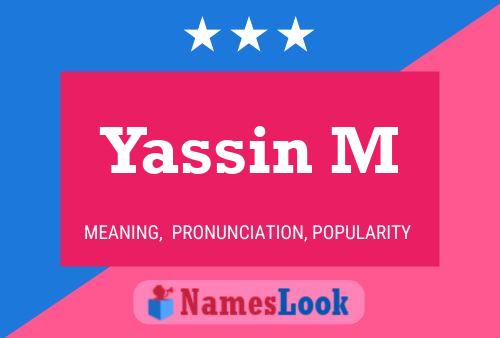 Yassin M Namensposter