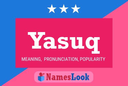 Yasuq Namensposter