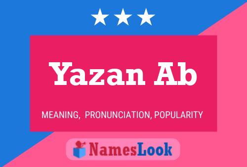 Yazan Ab Namensposter