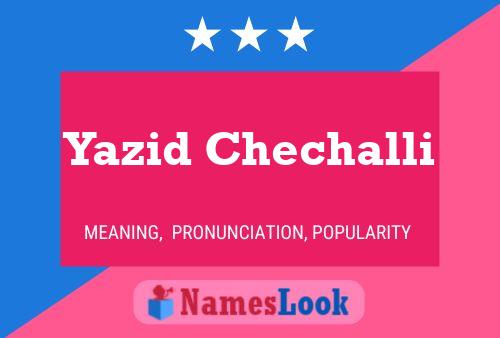 Yazid Chechalli Namensposter