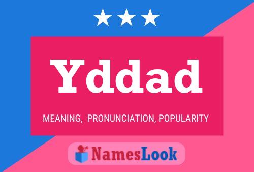 Yddad Namensposter