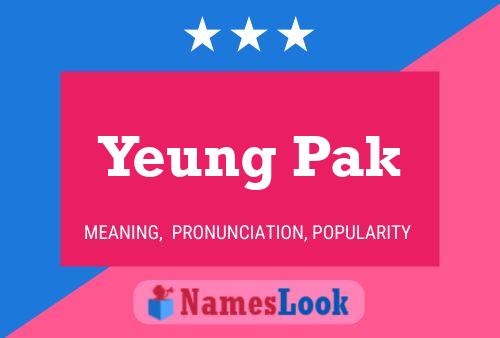 Yeung Pak Namensposter