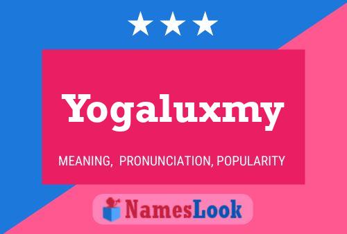 Yogaluxmy Namensposter