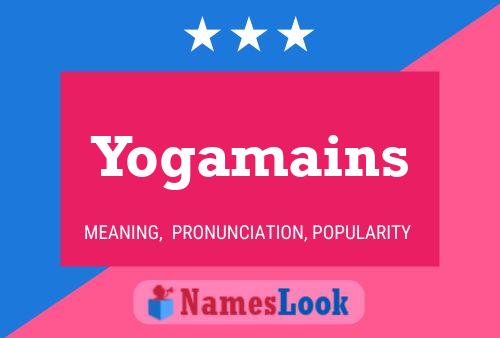 Yogamains Namensposter