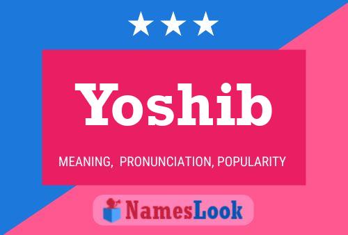 Yoshib Namensposter