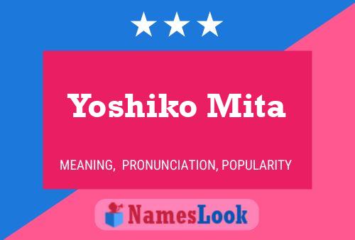 Yoshiko Mita Namensposter