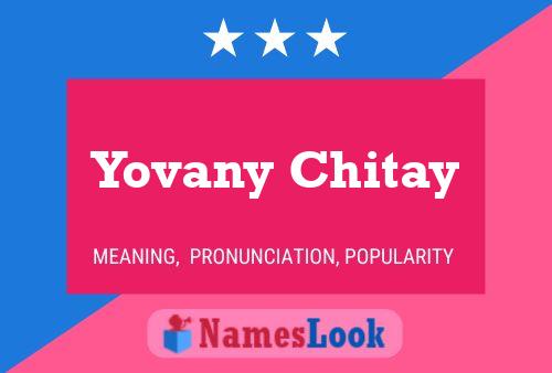 Yovany Chitay Namensposter