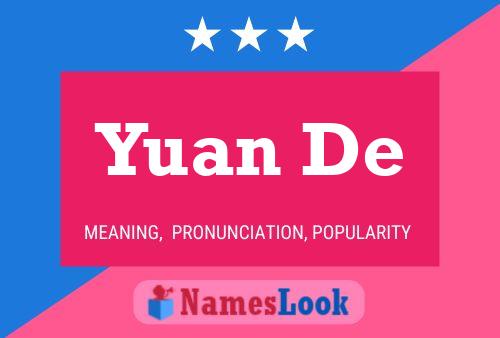 Yuan De Namensposter