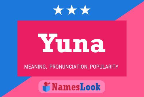 Yuna Namensposter